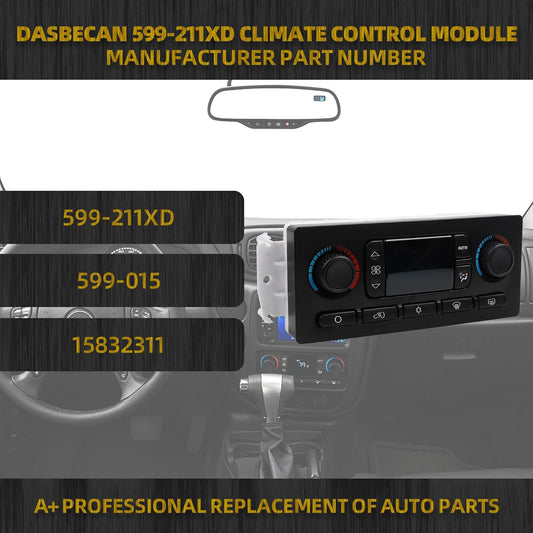 Dasbecan 599-211XD AC Climate Control Module Compatible with 2003-2004 Cadillac Escalade Chevrolet Avalanche Silverado Suburban Tahoe GMC Sierra Yukon Replace#10367041 10367042